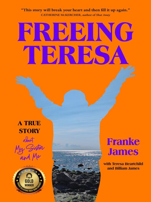 Title details for Freeing Teresa by Franke James - Wait list